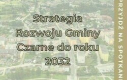 Zdjęcie do Warsztaty, Strategia Gmina Czarne - Zmiana terminu