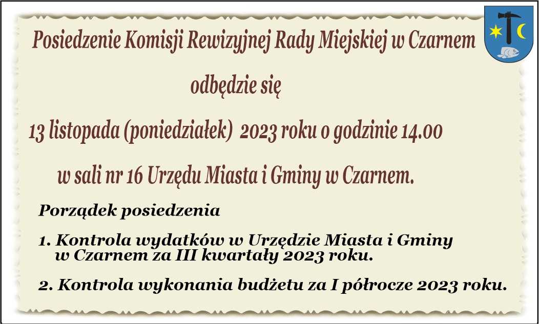  Posiedzenie Komisji Rewizyjnej Rady Miejskiej w Czarnem