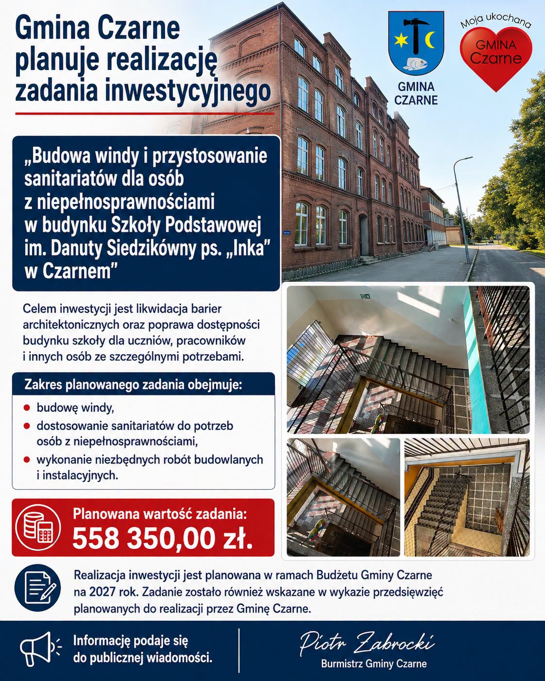 Budowa windy i&nbsp;przystosowanie sanitariat&oacute;w dla os&oacute;b z&nbsp;niepełnosprawnościami w&nbsp;budynku Szkoły Podstawowej im. Danuty Siedzik&oacute;wny ps. &bdquo;Inka&rdquo; w&nbsp;Czarnem