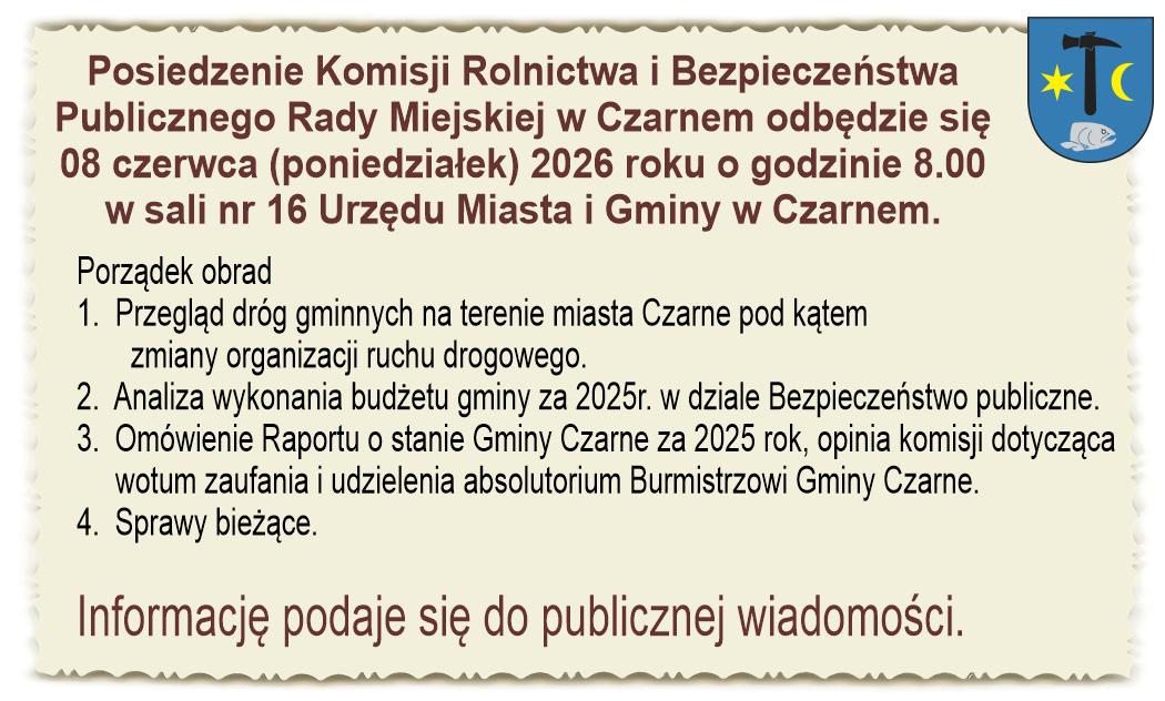 Komisja Rolnictwa i&nbsp;Bezpieczeństwa Publicznego Rady Miejskiej w&nbsp;Czarnem.