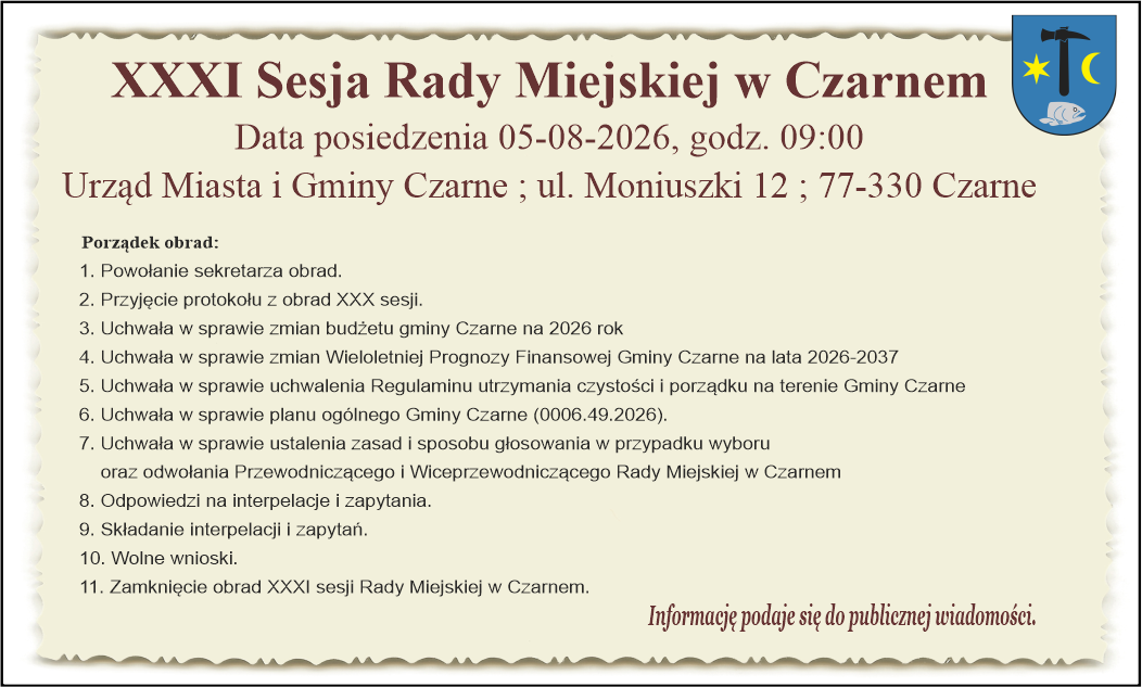 XXXI sesja Rady Miejskiej w&nbsp;Czarnem