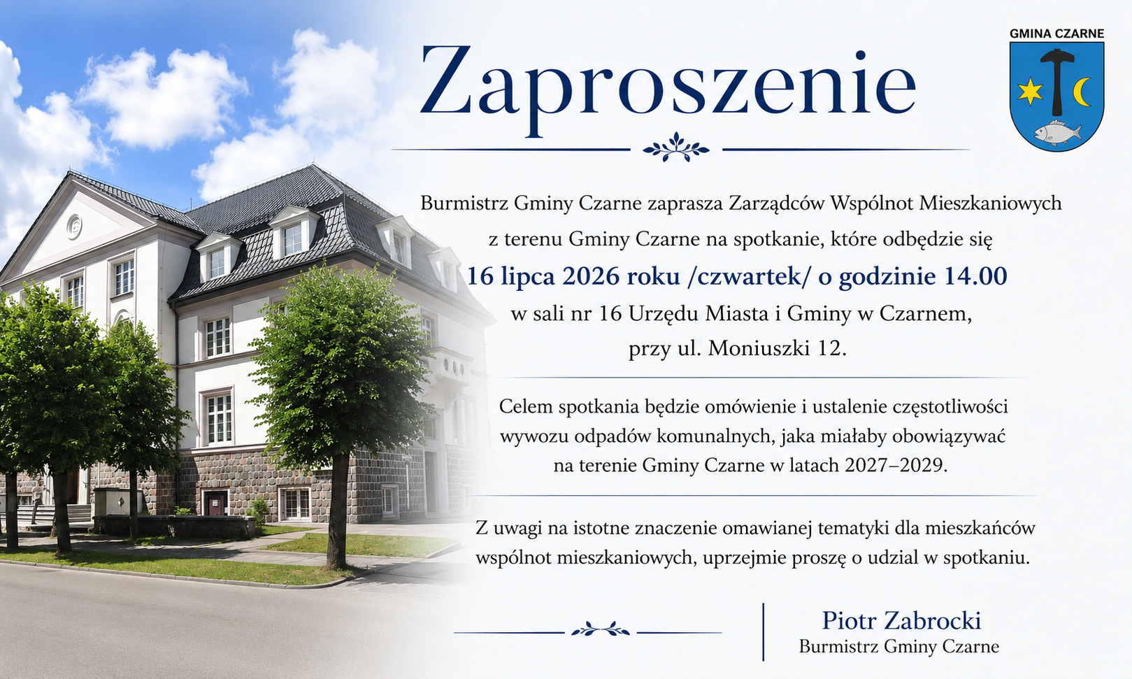 Burmistrz Gminy Czarne zaprasza Zarządc&oacute;w Wsp&oacute;lnot Mieszkaniowych z&nbsp;terenu Gminy Czarne 