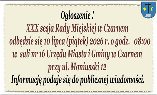 XXX sesja Rady Miejskiej w Czarnem 