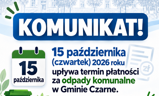 Zdjęcie do Gmina Czarne. Przypomnienie o terminie płatności za odpady komunalne w Gminie Czarne 